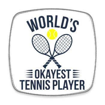 Tennis T-Shirt Worlds Okayest Tennis Player Funny - Viereckiger Kühlschrankmagnet - Weiß - Vorne