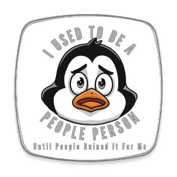 Sad Penguin Meme Quote Design - Square fridge magnet - white - Front