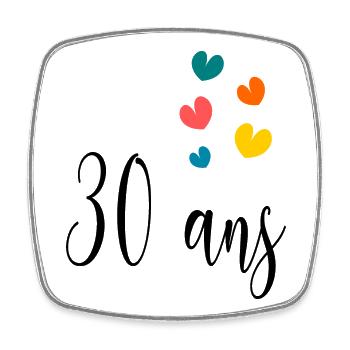 30. 30 ANS. 30e ANNIVERSAIRE. ANNIVERSAIRE 30 ANS. - Magnet carré - blanc - Devant