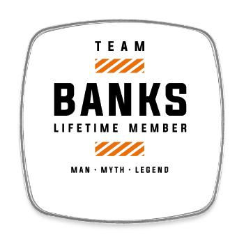 Team Banks Lifetime Member Funny Name Banks - Square fridge magnet - white - Front