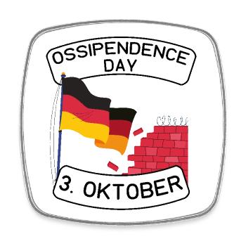 Ossipendence Day - Tag der deutschen Einheit - Viereckiger Kühlschrankmagnet - Weiß - Vorne
