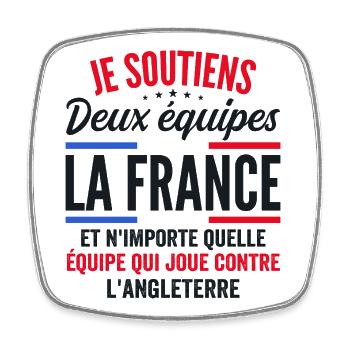 Je Soutiens Deux équipes la France - Magnet carré - blanc - Devant