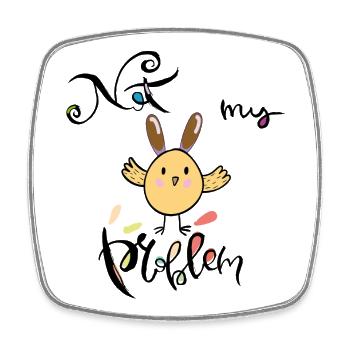 Easter, not my problem - Square fridge magnet - white - Front