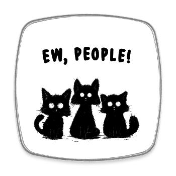 ew people - Square fridge magnet - white - Front