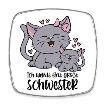 Ich werde eine große Schwester Katze Katzen Kinder - Viereckiger Kühlschrankmagnet - Weiß - Vorne