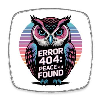 Friedlicher Eulen-Fehler 404 T-Shirt - Viereckiger Kühlschrankmagnet - Weiß - Vorne