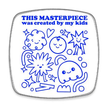 This Masterpiece Was Created By My Kids - Viereckiger Kühlschrankmagnet - Weiß - Vorne