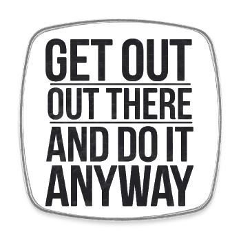 Motivational Outdoor Adventure Quote - Square fridge magnet - white - Front