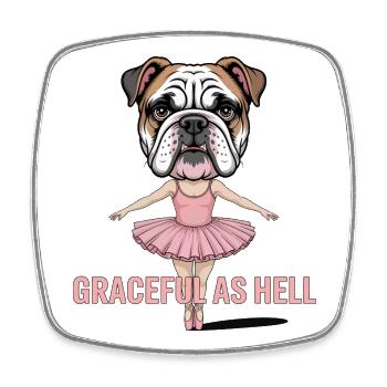 Bulldog Ballerina: Extrem anmutig - Viereckiger Kühlschrankmagnet - Weiß - Vorne