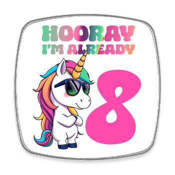 Unicorn - Hooray I am already 8 - Square fridge magnet - white - Front