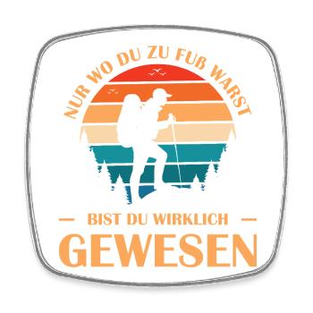 Wandern Sprüche Wanderer Wanderoutfits - Viereckiger Kühlschrankmagnet - Weiß - Vorne