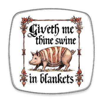 Gib mir dein Schwein in Decken - Viereckiger Kühlschrankmagnet - Weiß - Vorne