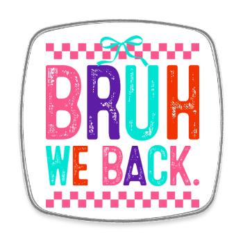 Bruh We Back Neon Pop - Viereckiger Kühlschrankmagnet - Weiß - Vorne