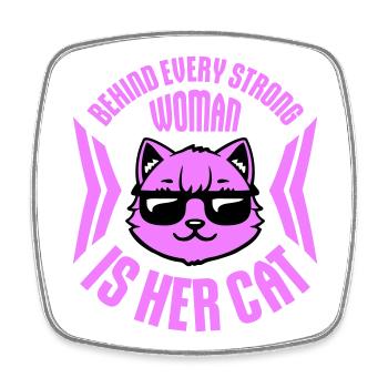 Behind Every Strong Woman Is Her Cat Spruch Katze - Viereckiger Kühlschrankmagnet - Weiß - Vorne