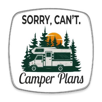 Sorry, Can’t. Camper Plans – Retro Camping Design - Viereckiger Kühlschrankmagnet - Weiß - Vorne