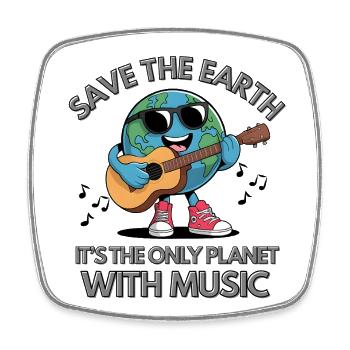 Save the Earth -It's the only Planet with Music - Viereckiger Kühlschrankmagnet - Weiß - Vorne