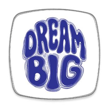 DREAM BIG [Let's Talk]  - Magnet carré - blanc - Devant