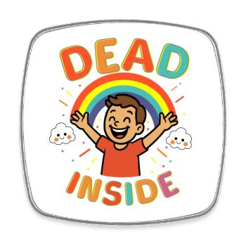 Dead Inside - Viereckiger Kühlschrankmagnet - Weiß - Vorne