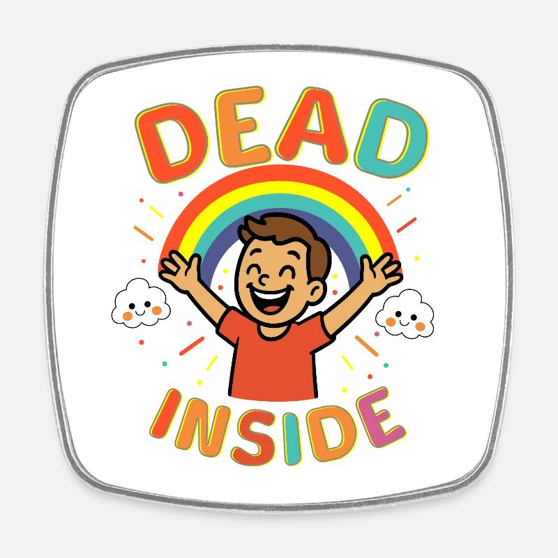 Dead Inside - Square fridge magnet - white