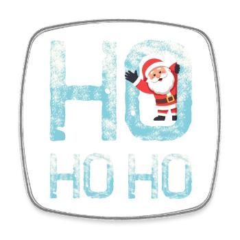 Ho Ho Ho with Santa Claus - Square fridge magnet - white - Front