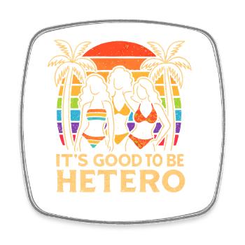 It's Good to Be Hetero Sunset Trio - Viereckiger Kühlschrankmagnet - Weiß - Vorne