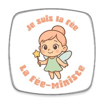 I Am the Fairy-Minist – Humor & Feminismus - Viereckiger Kühlschrankmagnet - Weiß - Vorne