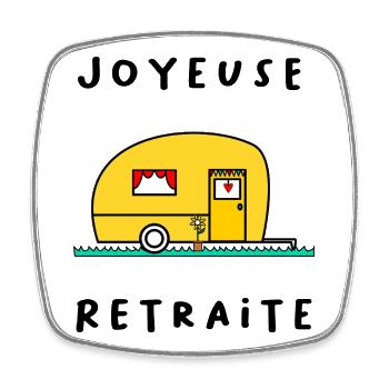 HAPPY RETREAT. RETIREMENT. RETIRED. RETIREMENT - Square fridge magnet - white - Front
