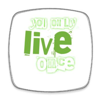 You Only Live Once Green Graffiti Look - Square fridge magnet - white - Front
