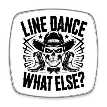 Line Dance – What Else? Western Skull Cowboy Tanz - Viereckiger Kühlschrankmagnet - Weiß - Vorne
