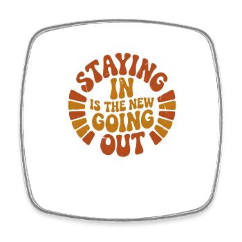 Retro 70s Staying In Is The New Going Out Badge - Square fridge magnet - white - Front