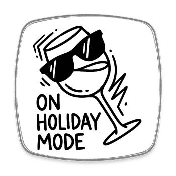 Holiday Mode Wine Glass - Holiday Mode - Square fridge magnet - white - Front