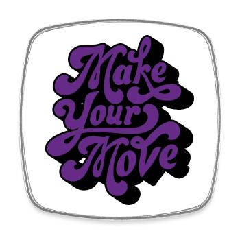 Make Your Move Retro Script - Square fridge magnet - white - Front