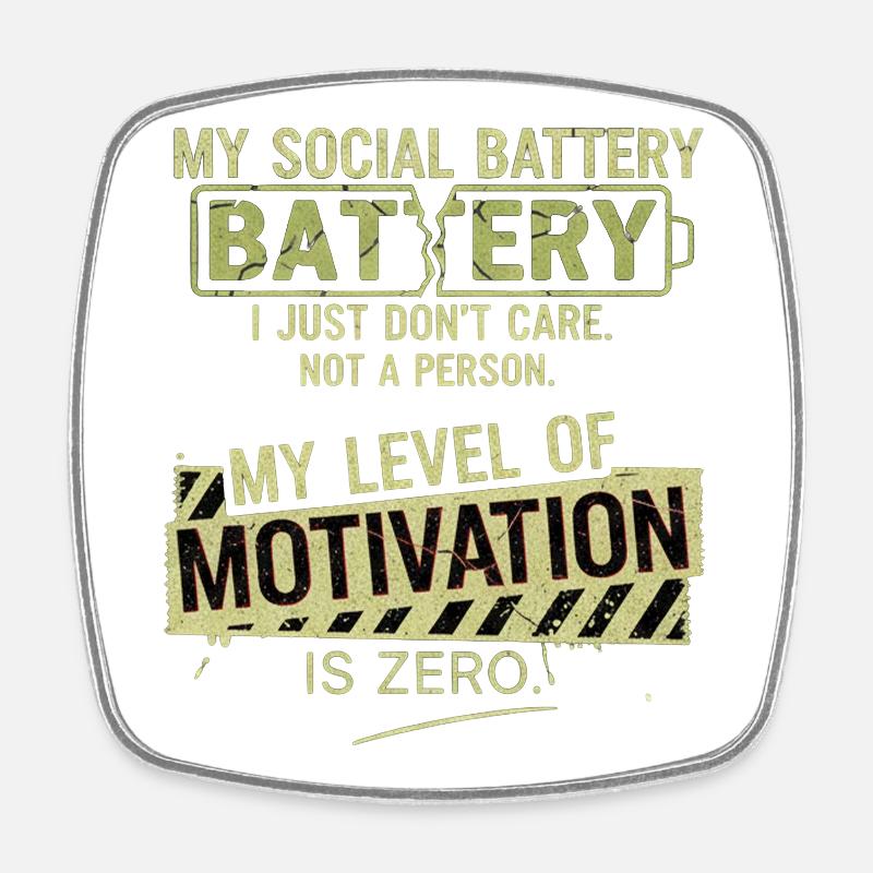 Batterie Sociale Motivation Zéro - Magnet carré - blanc