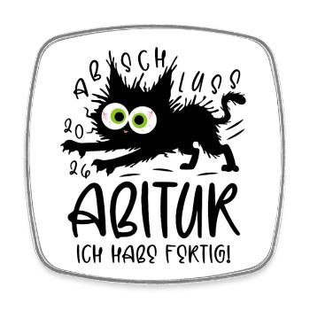 Abitur 2026 Ich habe fertig Katze - Viereckiger Kühlschrankmagnet - Weiß - Vorne