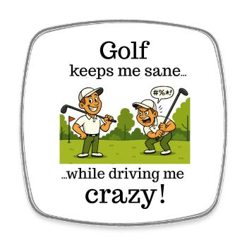 Golf - keeps me sane - Square fridge magnet - white - Front