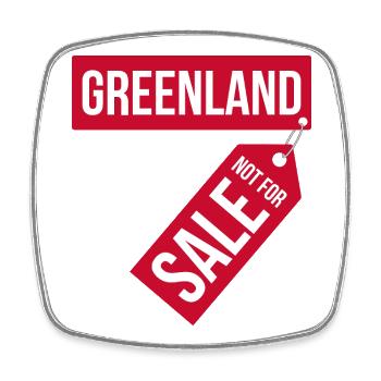 GREENLAND NOT FOR SALE - Square fridge magnet - white - Front