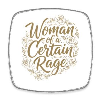 Woman of a Certain Rage Statement Sticker Shirt - Square fridge magnet - white - Front