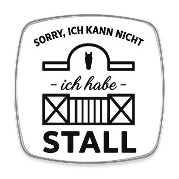 Stallpflicht Spruch: Ich hab Stall - Viereckiger Kühlschrankmagnet - Weiß - Vorne
