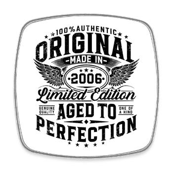 Original 2006 Vintage Birthday Gift - Square fridge magnet - white - Front