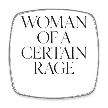 Woman of a Certain Rage Statement starke Frauen - Square fridge magnet - white - Front