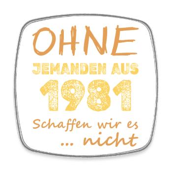 es 1981 - Viereckiger Kühlschrankmagnet - Weiß - Vorne