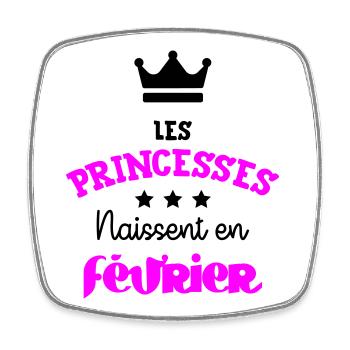 Princesse née en Février Cadeau Anniversaire - Magnet carré - blanc - Devant