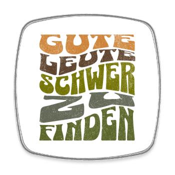 Gute Leute - Schwer zu finden Retro Shirt  - Viereckiger Kühlschrankmagnet - Weiß - Vorne