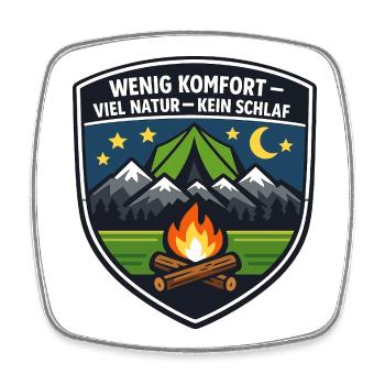 Wenig Komfort – Viel Natur Campbadge - Viereckiger Kühlschrankmagnet - Weiß - Vorne