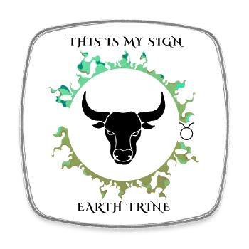 My sign is Taurus - Square fridge magnet - white - Front