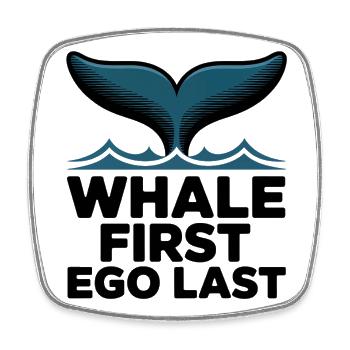 WHALE FIRST • EGO LAST #1 - Square fridge magnet - white - Front