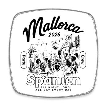 Mallorca 2026 Party Crew Spanien all night long - Viereckiger Kühlschrankmagnet - Weiß - Vorne