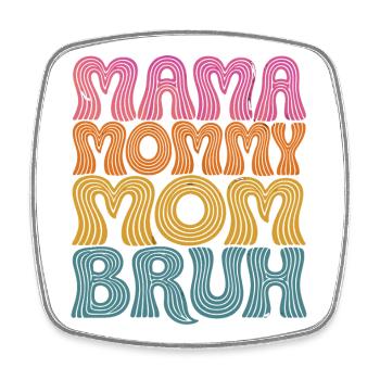 Mama Mommy Mom Bruh Retro Design - Viereckiger Kühlschrankmagnet - Weiß - Vorne
