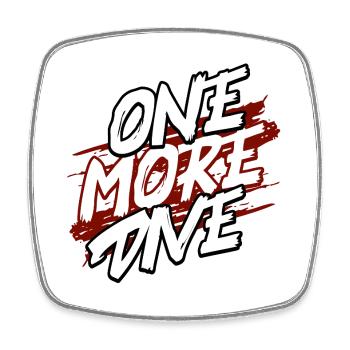 Tauchen - One More Dive - Scuba Diver Streetwear - Viereckiger Kühlschrankmagnet - Weiß - Vorne
