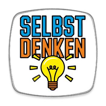 Selbst Denken - Viereckiger Kühlschrankmagnet - Weiß - Vorne